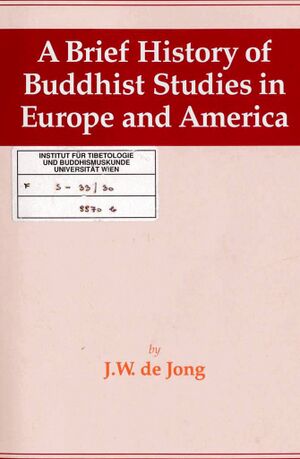 A Brief History of Buddhist Studies in Europe and America (de Jong 1997)-front.jpg
