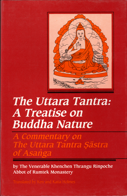 The Uttara Tantra: A Treatise on Buddha Nature - Buddha-Nature