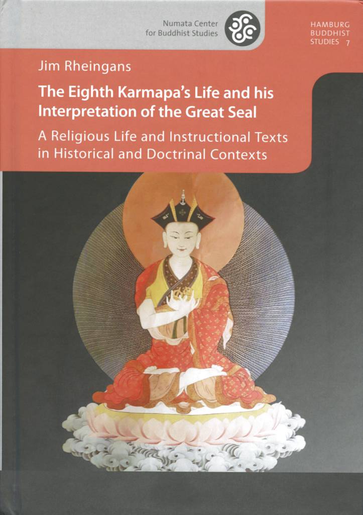 The Eighth Karmapa's Life and his Interpretation of the Great Seal (2017)-front.jpg