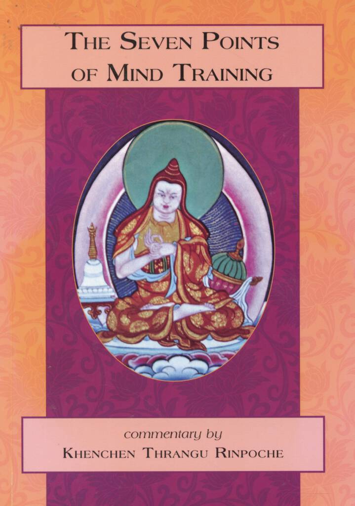The Seven Points of Mind Training (Thrangu Rinpoche 2004)-front.jpg
