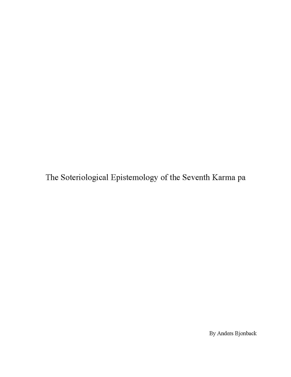 The Soteriological Epistemology of the Seventh Karma pa-front.jpg