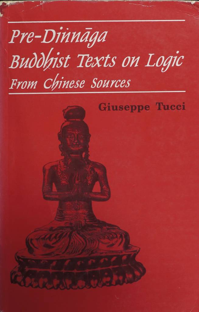 Pre-Dinnaga Buddhist Texts on Logic from Chinese Sources-front.jpg