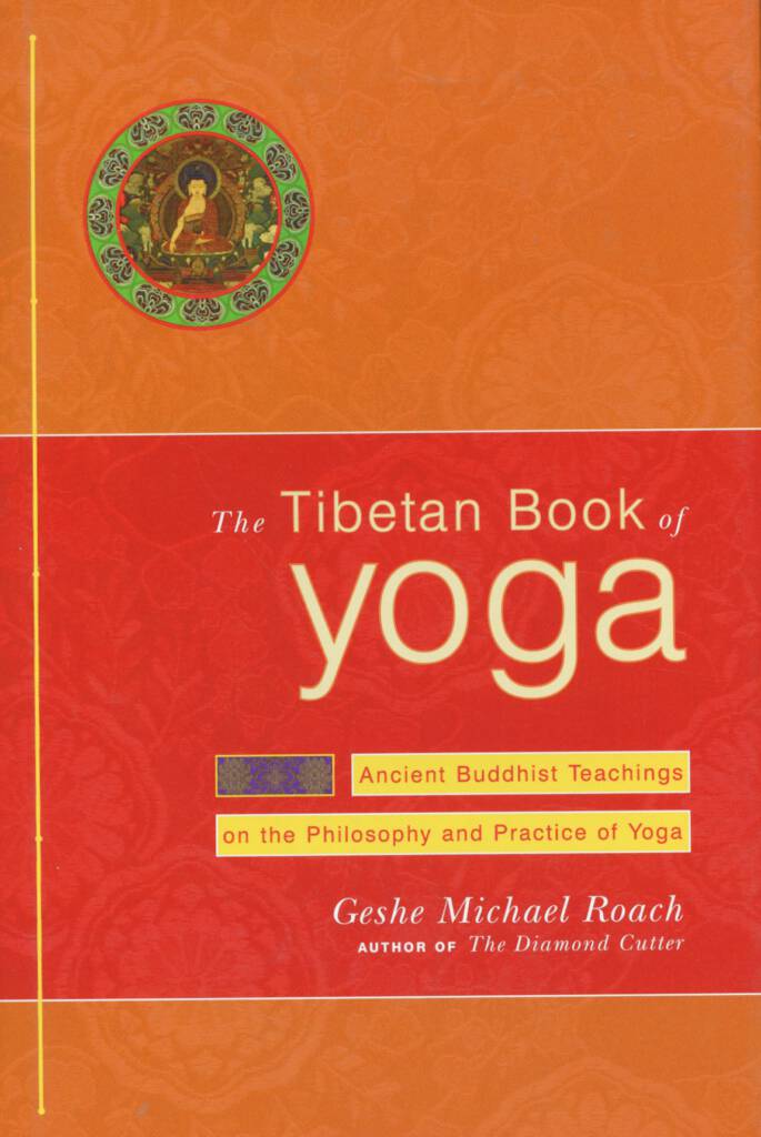The Tibetan Book of Yoga (Roach 2003)-front.jpg