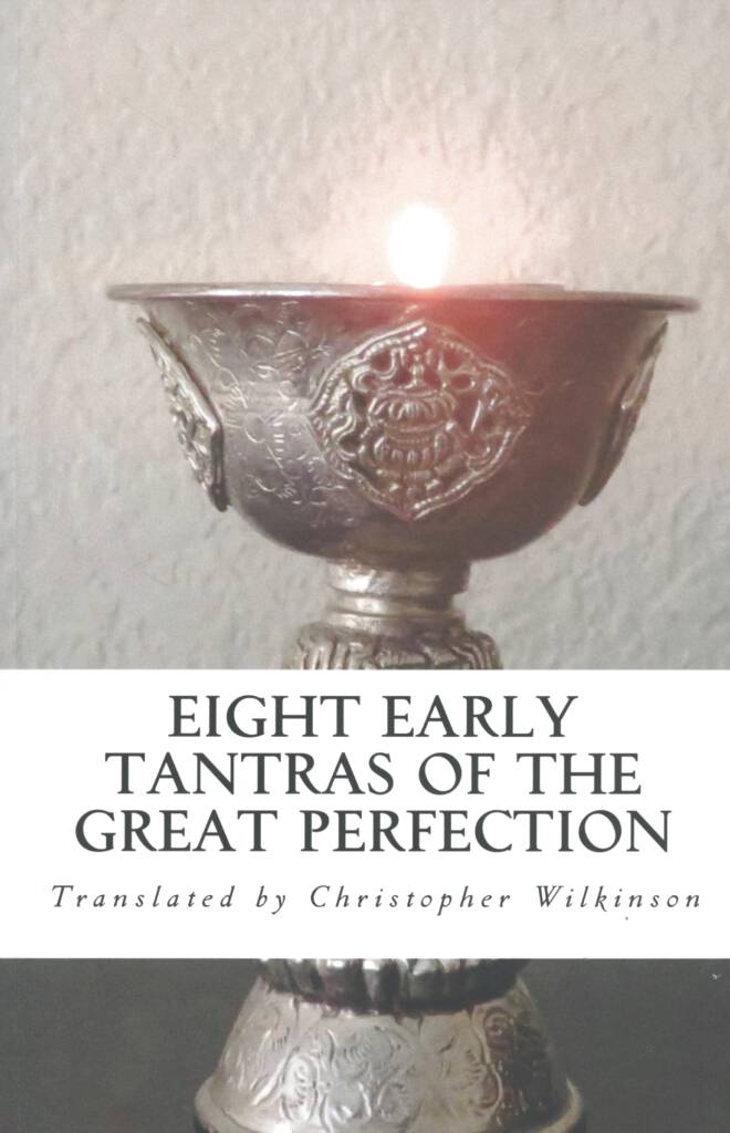 Eight Early Tantras of the Great Perfection (Wilkinson 2016)-front.jpg