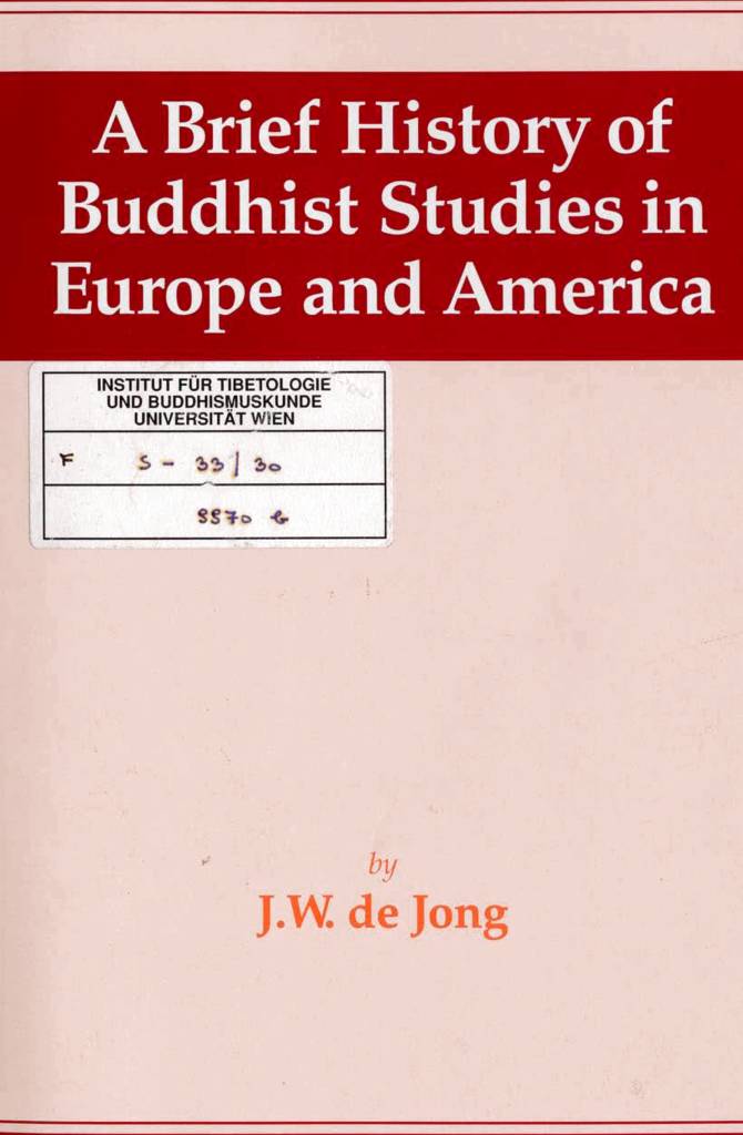 A Brief History of Buddhist Studies in Europe and America (de Jong 1997)-front.jpg
