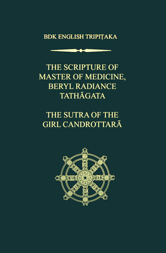 The Scripture of Master of Medicine, Beryl Radiance Tathāgatha and The Sutra of the Girl Candrottarā-front.jpg