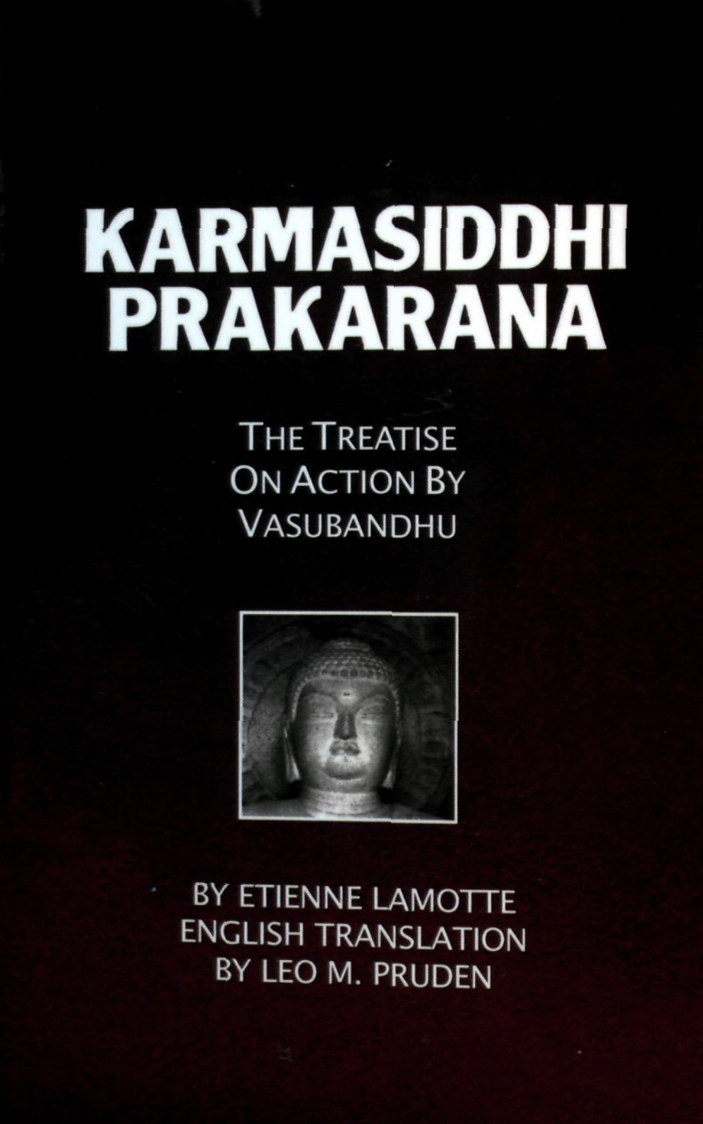 Karmasiddhiprakarana The Treatise on Action by Vasubandhu-front.jpg