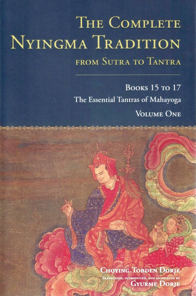 The Complete Nyingma Tradition from Sutra to Tantra, Books 15 to 17 Vol. 1-front.jpg