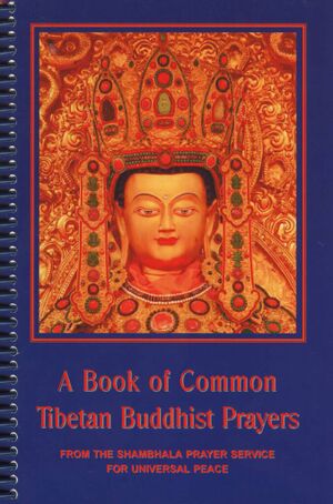 A Book of Common Tibetan Buddhist Prayers (2007)-front.jpg