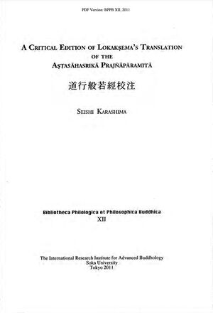 A Critical Edition of Lokakṣemas Translation of the Astasahasrika Prajnaparamita-front.jpg