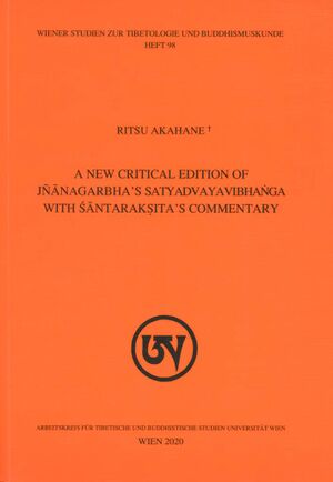 A New Critical Edition of Jñānagarbha s Satyadvayavibhaṅga with Śāntarakṣita s Commentary-front.jpg