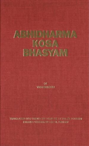 Abhidharmakosabhasyam of Vasubandhu Pruden Vol 1-front.jpg