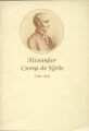 Alexander Csoma de Koros 1784–1842 - A Short Biography-front.jpg