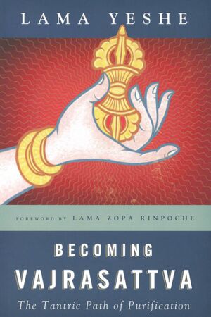 Becoming Vajrasattva (Yeshe 2014)-front.jpg