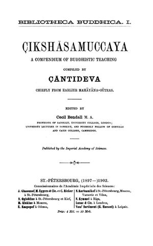 Bendall Cecil 1897–1902 Çikshāsamuccaya- A Compendium of Buddhistic Teaching Commissionnaires de l'Académie Impériale des Sciences.jpg