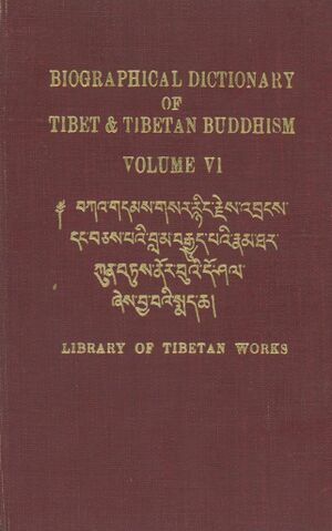 Biographical Dictionary of Tibet and Tibetan Buddhism Vol 6-front.jpg