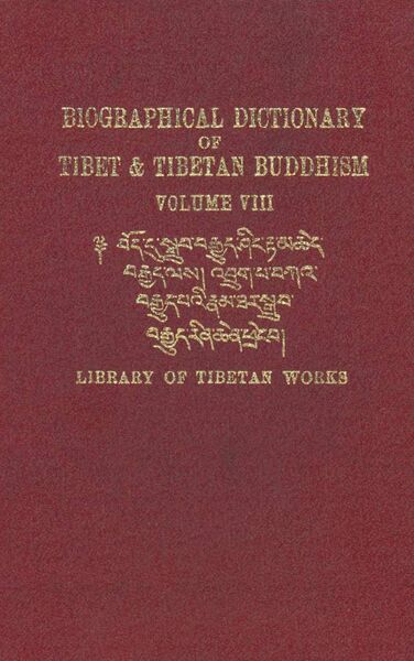 File:Biographical Dictionary of Tibet and Tibetan Buddhism Vol 8-front.jpg