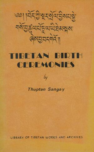 Bod kyi sngar srol byis pa skye gso bya tshul tA la yi them skas (Tibetan Birth Ceremonies)-front.jpg