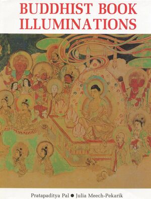 Buddhist Book Illuminations (Pal and Meech-Pekarik 1988)-front.jpg