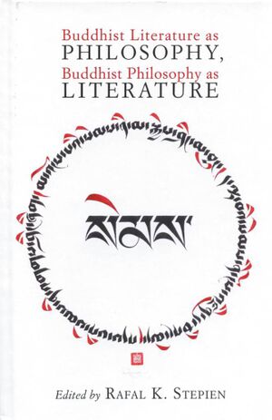 Buddhist Literature as Philosophy, Buddhist Philosophy as Literature-front.jpg