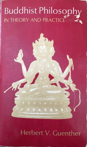 Buddhist Philosophy in Theory and Practice (1976)-front.jpg