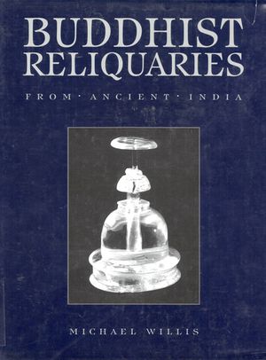 Buddhist Reliquaries from Ancient India-front.jpg