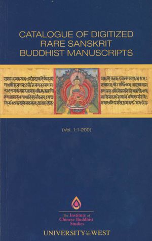 Catalogue of Digitized Rare Sanskrit Buddhist Manuscripts - Vol. 1-front.jpg
