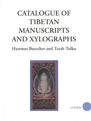 Catalogue of Tibetan Manuscripts and Xylographs Volume One-front.jpg