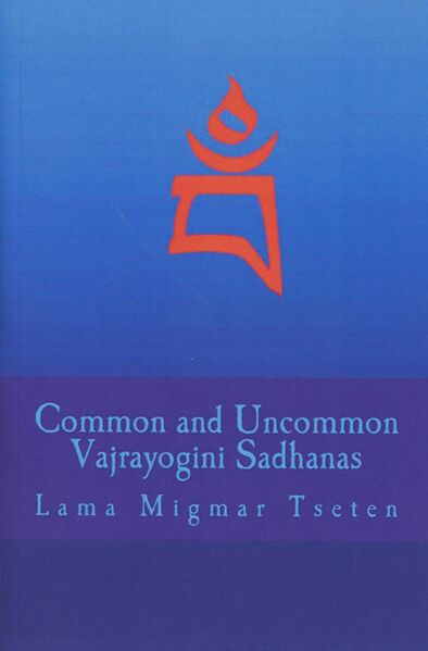 File:Common and Uncommon Vajrayogini Sadhanas-front.jpg