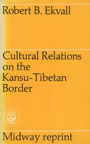 Cultural Relations on the Kansu-Tibetan Border-front.jpg
