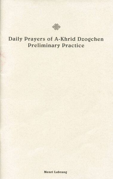 File:Daily Prayers of A-Khrid Dzogchen Preliminary Practice-front.jpeg