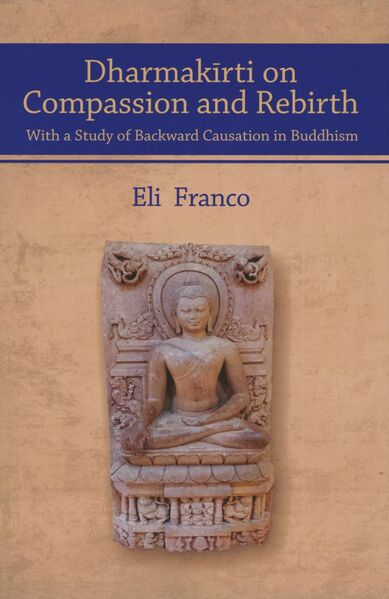 File:Dharmakīrti on Compassion and Rebirth (2021, Dev Publishers)-front.jpg