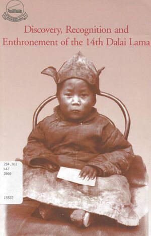 Discovery, Recognition and Enthronement of the 14th Dalai Lama-front.jpg