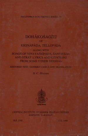 Dohakosagiti of Krsnapada, Tellopada, Along With Songs of Vinayasripada, Santipada and Stray Lyrics and Citations from Some Other Siddhas-front.jpg