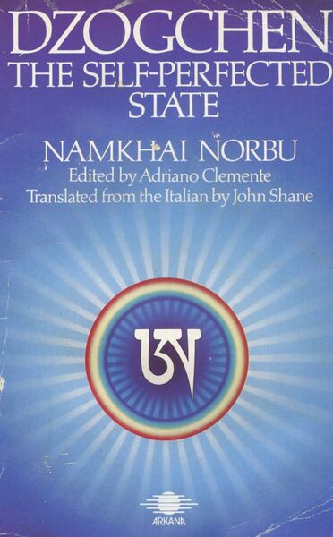 File:Dzogchen The Self-Perfected State-front.jpg