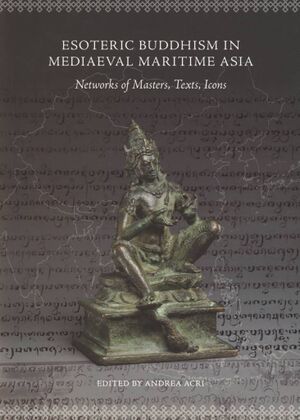 Esoteric Buddhism in Mediaeval Maritime Asia-front.jpg