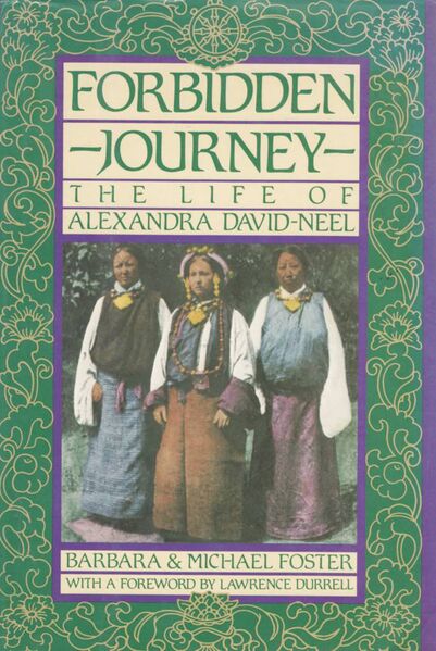 File:Forbidden Journey The Life of Alexandra David-Neel-front.jpg