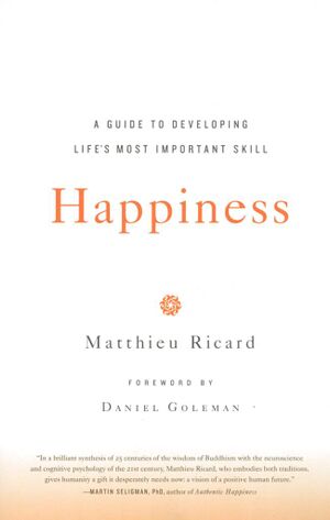 Happiness A Guide to Developing Life's Most Important Skill-front.jpg