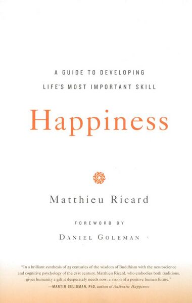 File:Happiness A Guide to Developing Life's Most Important Skill-front.jpg