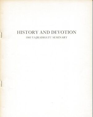 History and Devotion 1983 Vajradhatu Seminary-front.jpg