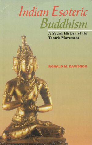 Indian Esoteric Buddhism (Motilal Banarsidass)-front.jpg