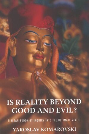 Is Reality Beyond Good and Evil (Komarovski 2024)-front.jpg