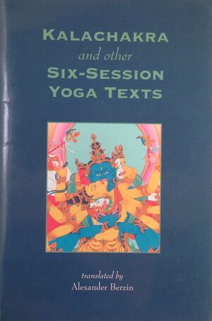Kalachakra and other Six-session Yoga Texts-front.jpg