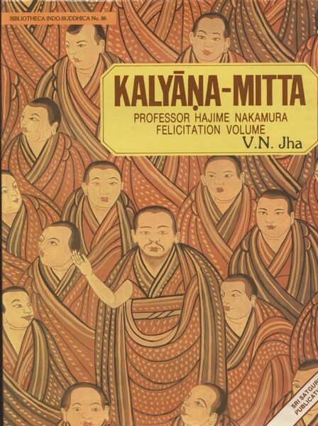 File:Kalyāna-mitta Professor Hajime Nakamura Felicitation Volume-front.jpg