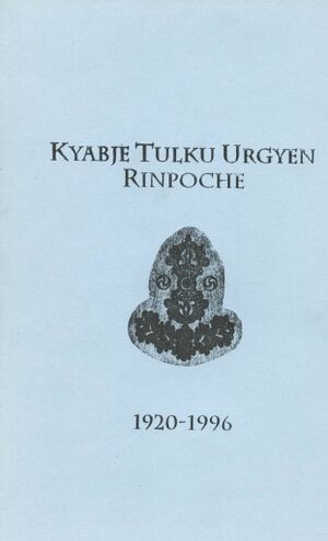 Kyabje Tulku Urgyen Rinpoche-front.jpg