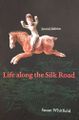 Life Along the Silk Road-front.jpg