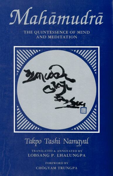 File:Mahamudra The Quintessence of Mind and Meditation (1986)-front.jpg