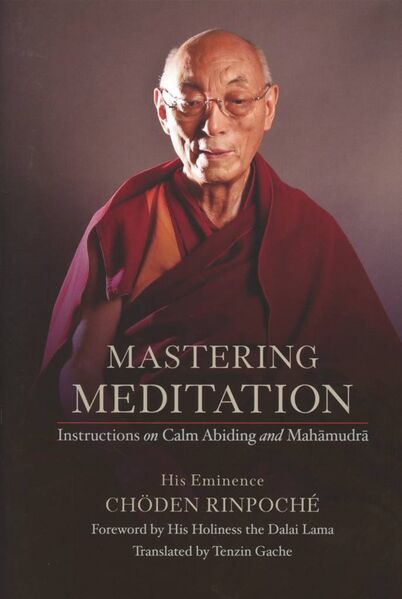 File:Mastering Meditation Instructions on Calm Abiding and Mahāmudrā-front.jpg