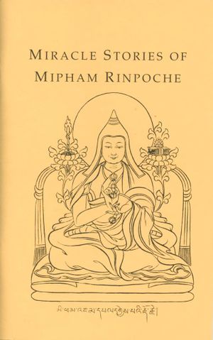 Miracle Stories of Mipham Rinpoche-front.jpg