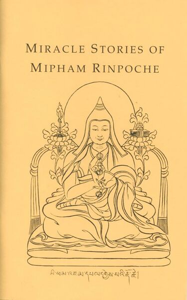 File:Miracle Stories of Mipham Rinpoche-front.jpg